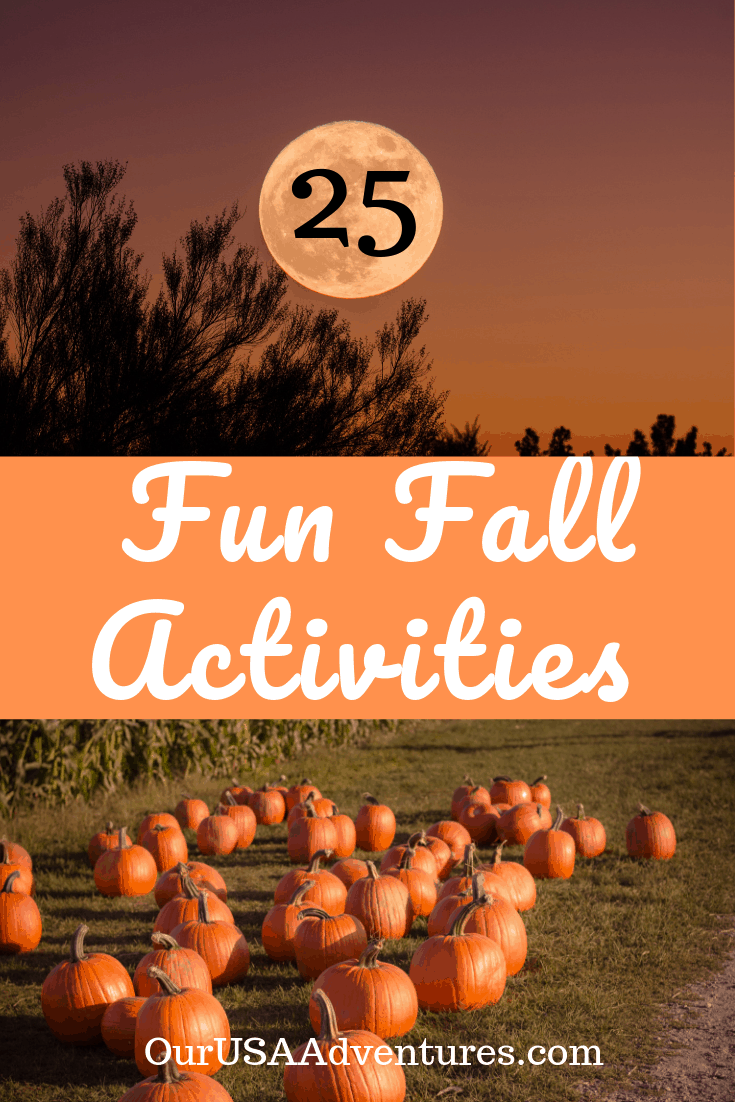 25 Fall Bucket List Activities - OurUSAAdventures.com