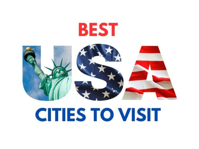 Discover the 35 Best Cities to Visit in the United States in 2024